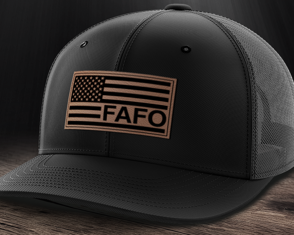 F Around and Find Out, FAFO Flag Hat, Leather Patch Trucker Hat