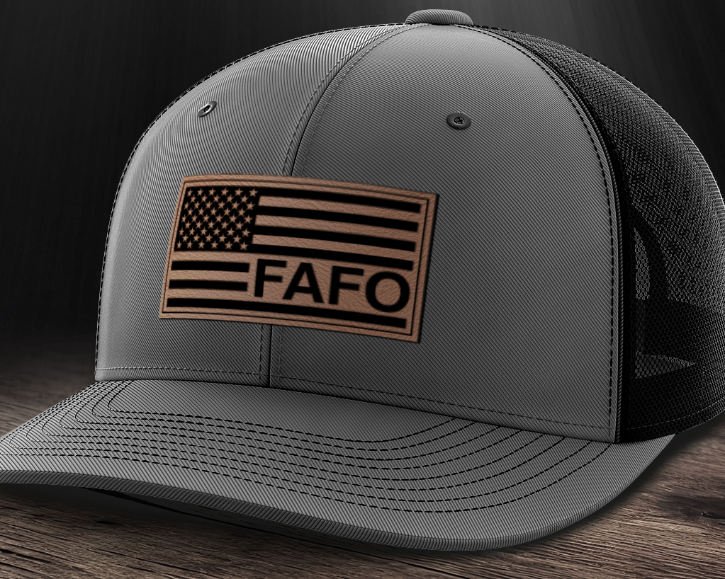F Around and Find Out, FAFO Flag Hat, Leather Patch Trucker Hat